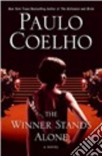 Winner Stands Alone libro in lingua di Paulo Coelho