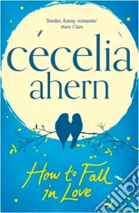 How to fall in love