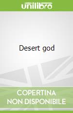 Desert god