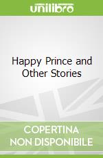 Happy Prince and Other Stories libro str
