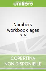 Numbers workbook ages 3-5