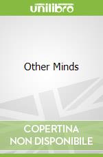 Other Minds libro in lingua di Peter Godfrey-Smith