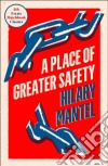 Place of Greater Safety libro str