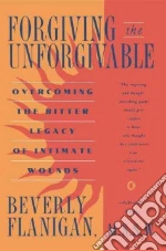 Forgiving the Unforgivable