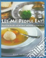 Let My People Eat!
