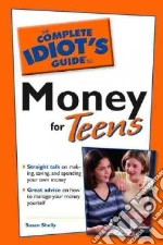 The Complete Idiot's Guide to Money for Teens