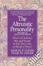 The Altruistic Personality