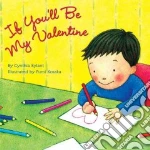 If You'll Be My Valentine