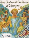The Gods and Goddesses of Olympus libro str