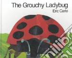 The Grouchy Ladybug