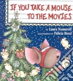 If You Take a Mouse to the Movies