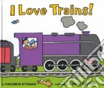 I Love Trains!