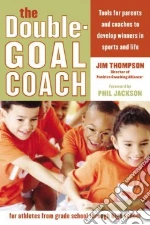 The Double-Goal Coach