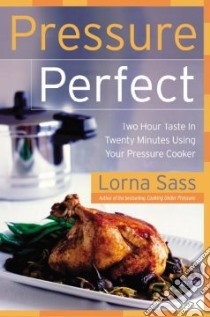 Pressure Perfect libro in lingua di Sass Lorna J.