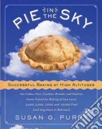 Pie in the Sky libro in lingua di Purdy Susan Gold, Gottlieb Dennis (PHT)