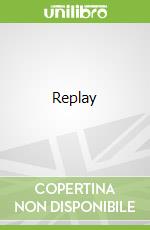 Replay