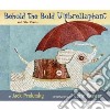 Behold the Bold Umbrellaphant libro str