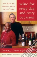 Wine for Every Day and Every Occasion