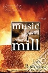 Music of the Mill libro str