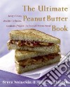 The Ultimate Peanut Butter Book libro str