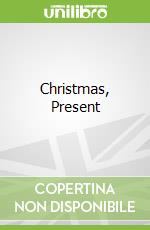 Christmas, Present