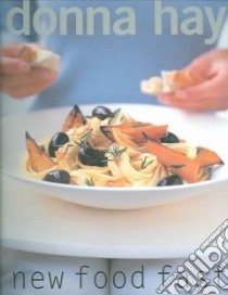 New Food Fast libro in lingua di Hay Donna, Tinslay Petrina (PHT)