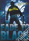 Fade to Black libro str