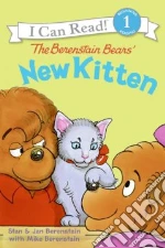 The Berenstain Bears' New Kitten