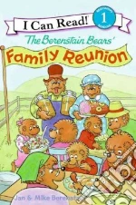 The Berenstain Bears' Family Reunion