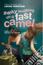 Away Laughing On A Fast Camel libro str