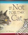 If Not for the Cat libro str