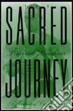 The Sacred Journey