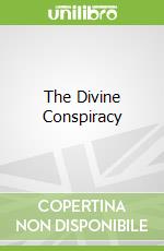 The Divine Conspiracy