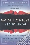 Mutant Message Down Under libro str