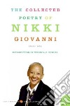 The Collected Poetry of Nikki Giovanni libro str