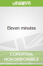 Eleven minutes