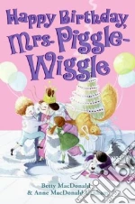 Happy Birthday, Mrs. Piggle-Wiggle