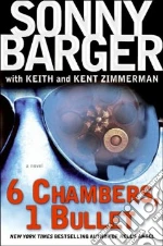 6 Chambers, 1 Bullet