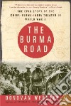 The Burma Road libro str