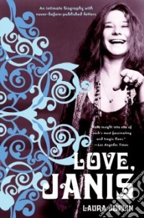 Love, Janis libro in lingua di Joplin Laura