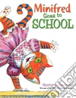 Minifred Goes to School