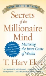 Secrets Of The Millionaire Mind