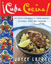 Cuba Cocina libro in lingua di Lafray Joyce, Field Ann (ILT)
