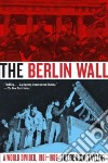 The Berlin Wall libro str