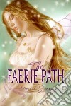 The Faerie Path libro str