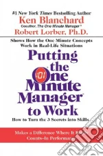 Putting the One Minute Manager to Work