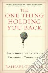 The One Thing Holding You Back libro str