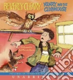 Henry and the Clubhouse (CD Audiobook)
