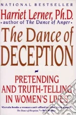 The Dance of Deception