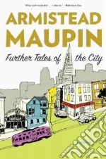 Further Tales of the City